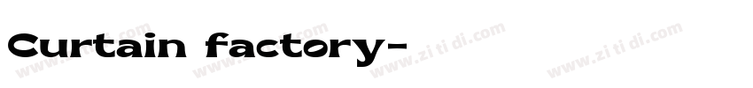 Curtain factory字体转换